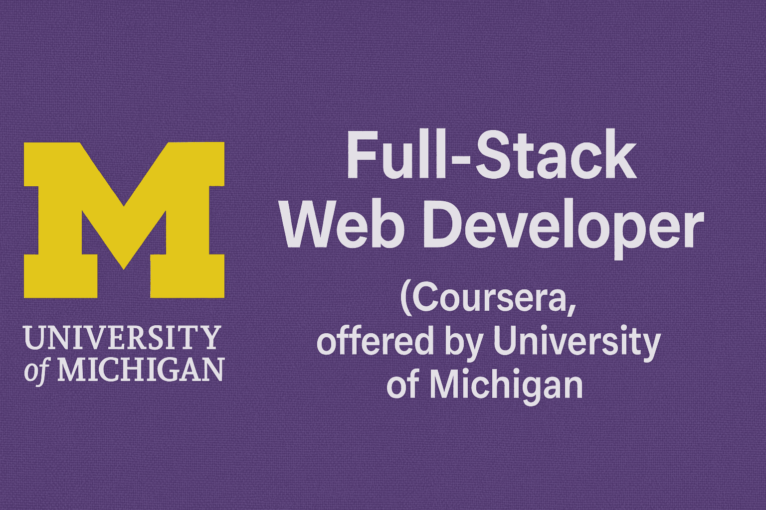 Full‑Stack Web Developer Coursera