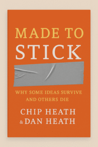 Made-to-Stick-by-Chip-and-Dan-Heath